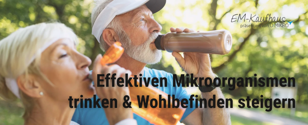 Effektive Mikroorganismen trinken