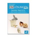 EM Lösungen kompakt Hamster, Hase & Co.