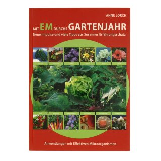 Mit EM durchs Gartenjahr